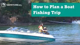 How to Plan a Family Boat Fishing Trip