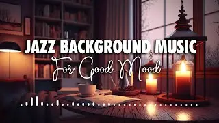 Jazz Background Music | Bossa Nova for Reading and Studying