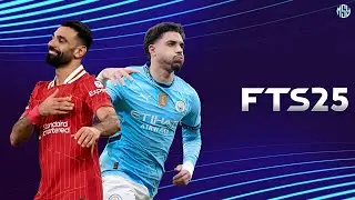 FTS 25 MOBILE&trade; Android Offline [300MB] Best Graphics Camera Real Faces New Update Teams 2025/26