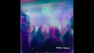 7wAVE - Take on