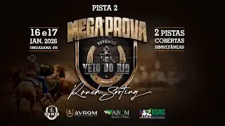 Mega Prova | Ranch Sorting | Estância Véio do Rio | Pista 2 - 17/01/2026