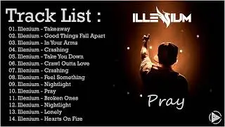 I.l.l.e.n.i.u.m Greatest Hits 2022 || I.l.l.e.n.i.u.m Full Album 2022