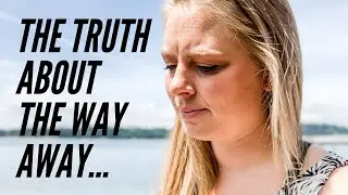 Что случилось с &laquo;The Way Away&raquo;? | Честная правда и новое начало