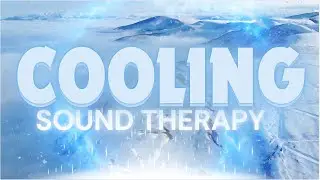 Chill Vibes Only I Cool Down with Sound Frequencies (No AC Needed!)