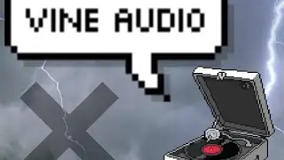 Audios for Vine