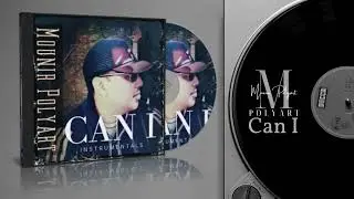 Mounir Polyart  - Can I  (Instrumental)