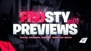 Frosty's Previews #1 (Seeyun, Felipersa, Strendd, Sheco,Redlee)