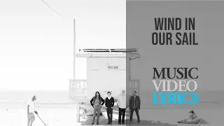 Weezer - Wind In Our Sail (Lyrics)