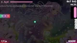 a_Blue | Hikasa Youko - Gokujo. no Jouken [Extreme] +HDDTHR 94.2% {#11 801pp FC} - osu!