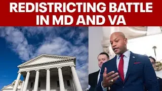 Virginia judge blocks redistricting as Maryland Democrats push new maps