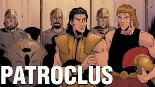 Patroclus - Achilles&rsquo; Inseparable Companion