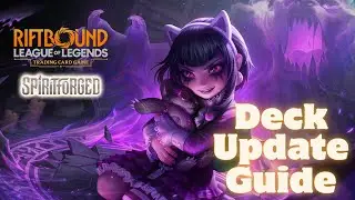 Annie Spiritforged - Deck Update Guide