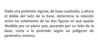 razón entre volúmenes de una pirámide seccionada por un plano oposiciones