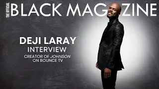 Interview with Deji LaRay