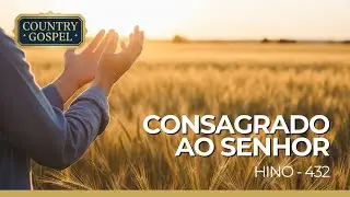 Country Gospel | Hino 432 