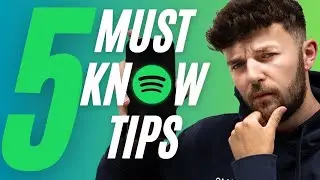 5 лучших советов по Spotify, которые ОБЯЗАТЕЛЬНО НУЖНО ЗНАТЬ!