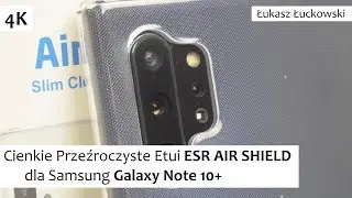 Cienkie Przeźroczyste Etui ESR AIR SHIELD dla Samsung Galaxy Note 10+