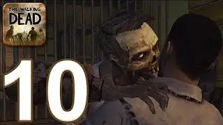 The Walking Dead Game: Season 1 - Gameplay Walkthrough Part 10 - Episode 3 Ending (iOS, Android)