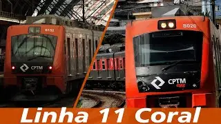 Conhecendo a Linha 11 Coral - CPTM