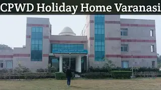 CPWD Holiday Home Varanasi&hearts;️😊 / Central government holiday home / #varanasi #vanaras #kashi #cpwd 