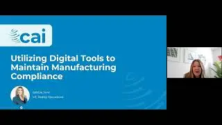 Webinar Replay: Utilizing Digital Tools to Maintain Manufacturing Compliance