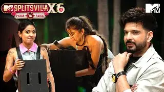 Sweet Talk to Serious Stakes: Love Gets Tested | Pyaar Ya Paisa? | MTV Splitsvilla X6