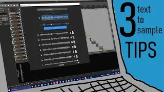 TextToSample - 3 Tips / Techniques