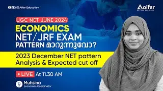 2023 Dec NET Pattern Analysis, Cut Off and Aifer Strategies for 2024 June NET | ECONOMICS | Aifer