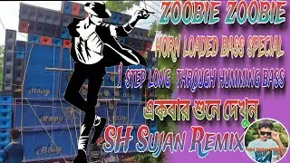 Zoobie Zoobie || Dj Remix || Dj gana 2023 || Hron loaded bass Special || dj remix song 2023