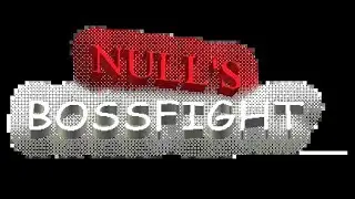 Null's Bossfight Remastered in roblox (but i using my voice)