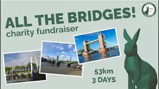 [TIMELAPSE] We Walked All The Bridges In London
