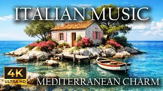 🎵 Anima del Como 🎵 1 Hour Romantic Italian Sounds 4K