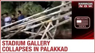 Gallery of stadium collapses in Palakkad; Over 50 people injured