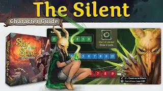 How to Play The Silent | Full Character Guide | Slay the Spire: The Board Game