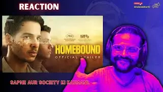 HOMEBOUND - OFFICIAL TRAILER  Reaction | Bindaas Bhartii