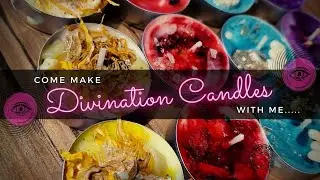 MAKING DIVINATION CANDLES