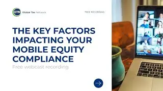 The Key Factors Impacting Your Mobile Equity Compliance