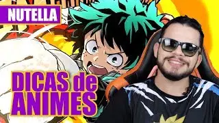DICAS de ANIMES para NOVATOS (Iniciantes) - Otakuway