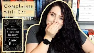 The Claiming of Sleeping Beauty Rant Review
