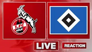 🔴 1.FC K&ouml;ln - Hamburger SV | Bundesliga 9. Spieltag | Live-Reaction
