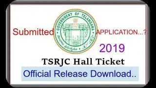 TSRJC 2019 Official Hall Tickets Release Download|How To Download Latest Information|Live|