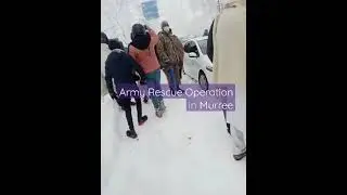 Murree Rescue Operation by Pakistan Army