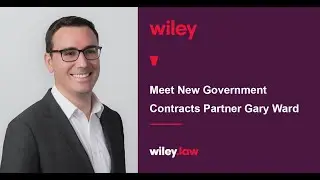 Meet New Government Contracts Partner Gary Ward