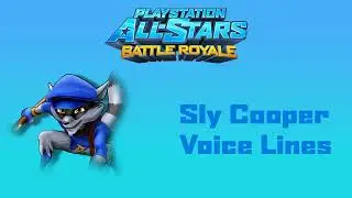 PlayStation All-Stars Battle Royale - Sly Cooper (Voice Lines)
