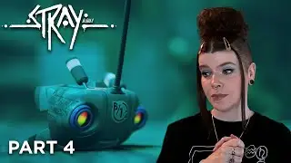 Yeah, I Cried at the End | Stray Part 4 (Finale) | First Playthrough