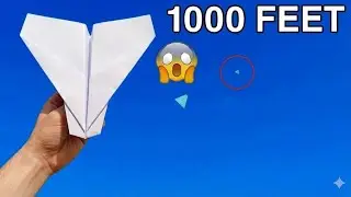 How to Make a Paper Airplane That Flies 1000 Feet | Easy Paper Plane
