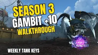 Tazavesh Gambit Tank Guide | +10 | Weekly key route