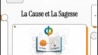 La Cause et La Sagesse