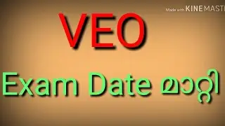 VEO EXAM DATE 2019