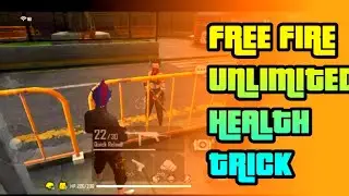 Unlimited Health in Free Fire New Glitch | How to Get Unlimited Health in Free Fire New Trick